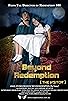 Primary photo for Beyond Redemption Primary photo for Beyond Redemption