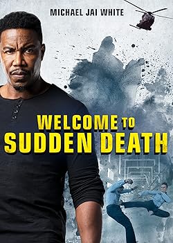 Poster of Welcome to Sudden Death