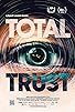 Primary photo for Total Trust Primary photo for Total Trust