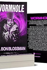 Primary photo for Wormhole (Behind the Mirror Trilogy, Book 2)