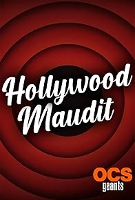 Primary photo for Hollywood maudit