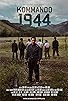 Primary photo for Kommando 1944 Primary photo for Kommando 1944