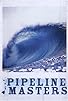 Primary photo for Pipeline Masters