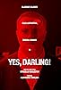 Primary photo for Yes, Darling!