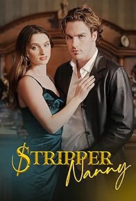 Primary photo for Stripper Nanny: Forbidden Romance with Mafia Primary photo for Stripper Nanny: Forbidden Romance with Mafia