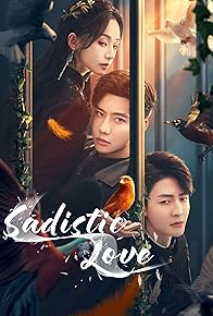 Primary photo for Sadistic Love