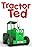 Tractor Ted