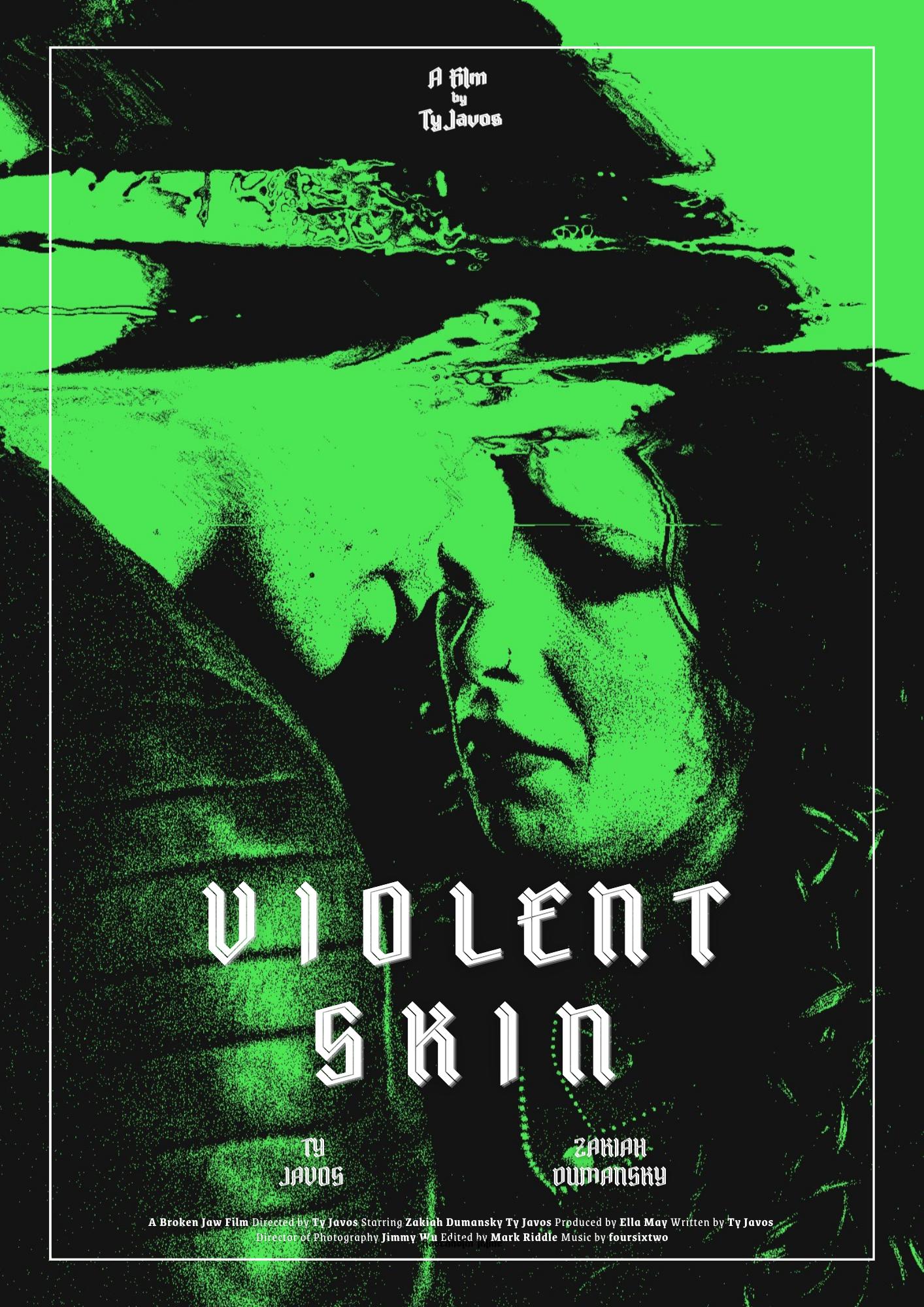 Violent Skin