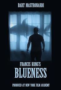 Primary photo for Blueness