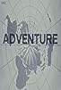 Primary photo for Adventure Primary photo for Adventure