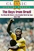 Primary photo for The Boys from Brazil: The Official BBC History of the Brazilian World Cup Team 1930-1986 Primary photo for The Boys from Brazil: The Official BBC History of the Brazilian World Cup Team 1930-1986