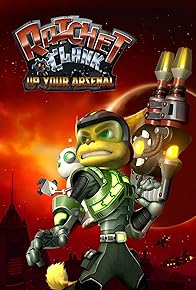 Primary photo for Ratchet & Clank: Up Your Arsenal Primary photo for Ratchet & Clank: Up Your Arsenal