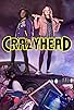 Primary photo for Crazyhead
