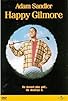 Primary photo for Happy Gilmore: Cast & Crew Biographies Primary photo for Happy Gilmore: Cast & Crew Biographies