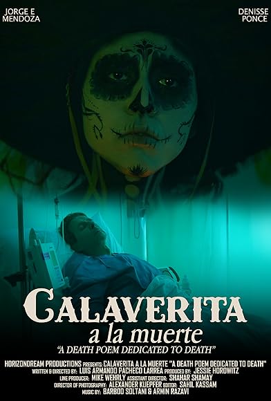 Primary photo for Calaverita A La Muerte (A Death Poem Dedicated to Death) Primary photo for Calaverita A La Muerte (A Death Poem Dedicated to Death)
