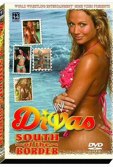 Primary photo for WWE Divas: South of the Border Primary photo for WWE Divas: South of the Border