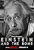 Primary photo for Einstein and the Bomb Primary photo for Einstein and the Bomb