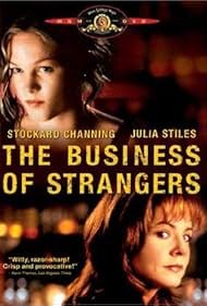 The Business of Strangers (2001) Poster - Movie Forum, Cast, Reviews