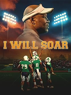 Poster of I Will Soar