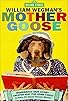 Primary photo for Sesame Street: William Wegman's Mother Goose Primary photo for Sesame Street: William Wegman's Mother Goose