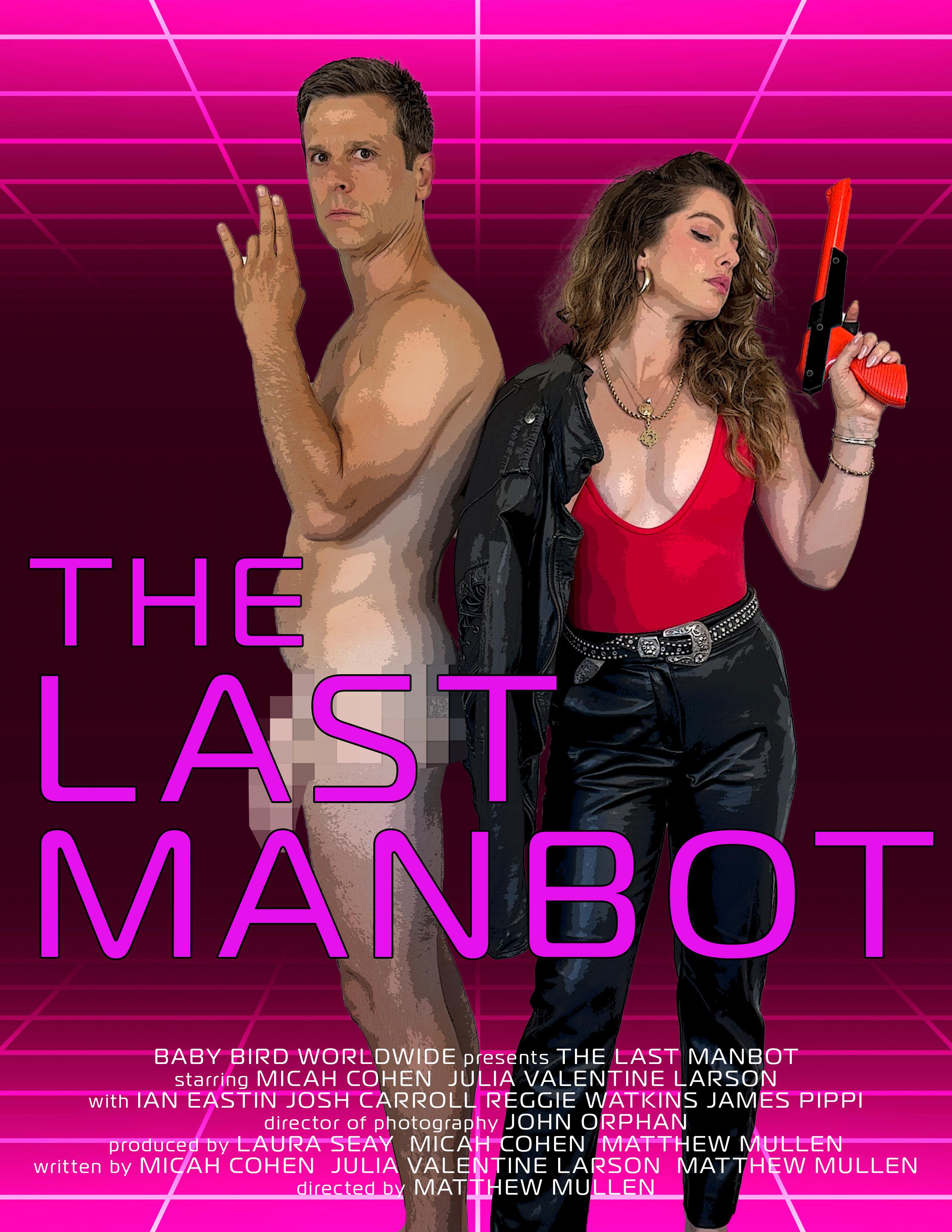 The Last Manbot