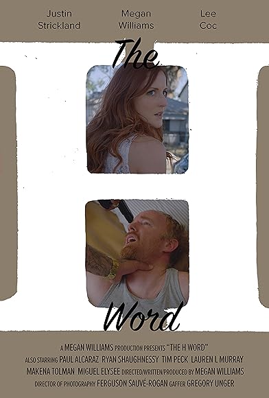 Primary photo for The H Word Primary photo for The H Word