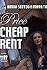 Primary photo for The Price of Cheap Rent Primary photo for The Price of Cheap Rent