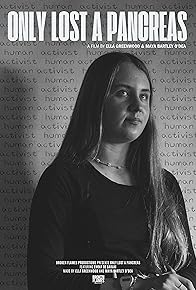 Primary photo for Only Lost a Pancreas