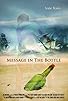 Primary photo for The Message in the Bottle Primary photo for The Message in the Bottle