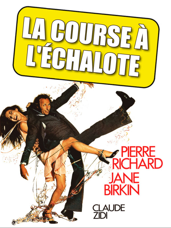 Poster of La course à l'échalote