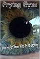 Prying Eyes's primary photo