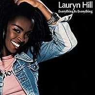 Primary photo for Lauryn Hill: Everything Is Everything
