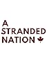 Primary photo for A Stranded Nation Primary photo for A Stranded Nation