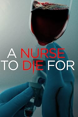 Poster of A Nurse to Die For