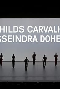Primary photo for Childs/Carvalho/Lasseindra/Doherty - Ballet national de Marseille Primary photo for Childs/Carvalho/Lasseindra/Doherty - Ballet national de Marseille