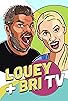 Primary photo for Louey & Bri TV Primary photo for Louey & Bri TV