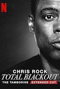 Primary photo for Chris Rock Total Blackout: The Tamborine Extended Cut Primary photo for Chris Rock Total Blackout: The Tamborine Extended Cut