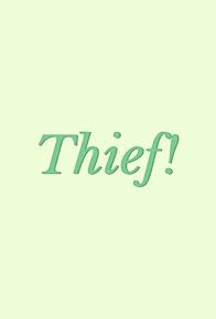 Primary photo for Thief
