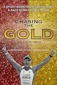 Primary photo for Chasing the Gold