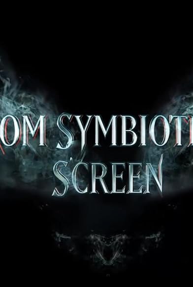 Primary photo for Venom: From Symbiote to Screen Primary photo for Venom: From Symbiote to Screen