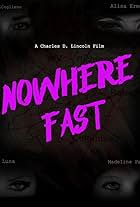 Nowhere Fast - IMDb