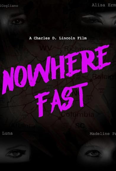 Primary photo for Nowhere Fast Primary photo for Nowhere Fast