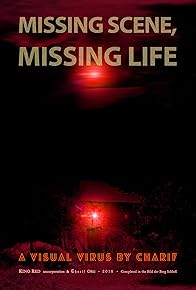 Primary photo for Missing Scene, Missing Life