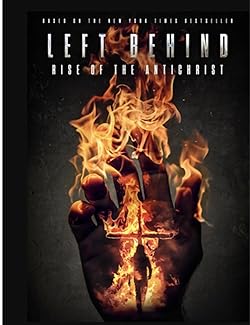 Poster of Left Behind: Rise of the Antichrist