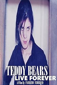 Primary photo for Teddy Bears Live Forever