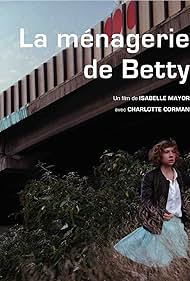 La ménagerie de Betty (2009)