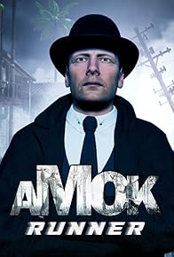 Primary photo for Amok Runner Primary photo for Amok Runner