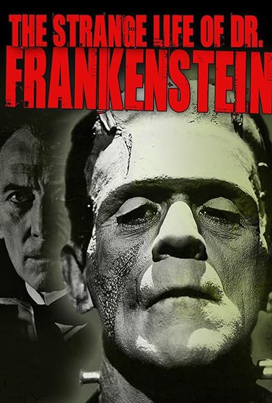 Primary photo for The Strange Life of Dr. Frankenstein Primary photo for The Strange Life of Dr. Frankenstein