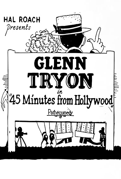 Primary photo for 45 Minutes from Hollywood Primary photo for 45 Minutes from Hollywood