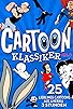 Primary photo for Cartoon Classics - Vol. 3: 25 Favorite Cartoons - 3 Hours Primary photo for Cartoon Classics - Vol. 3: 25 Favorite Cartoons - 3 Hours